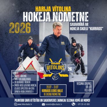 7. Harija Vītoliņa hokeja dienas nometne sadarbībā ar Hokeja skolu “Kurbads”